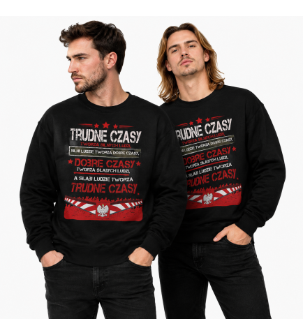Bluza PATRIOTYCZNI  TRUDNE CZASY